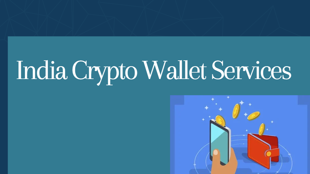 india crypto wallet service