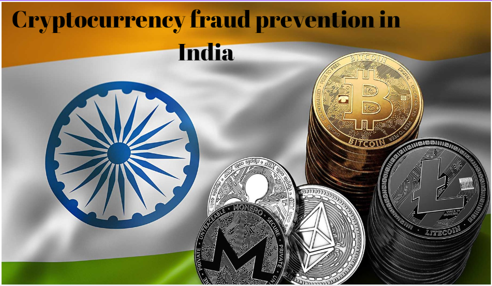 cryptocurrency-fraud-prevention-in-india